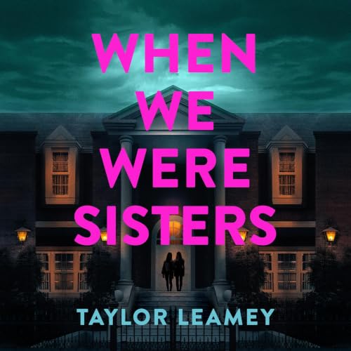 Cover of When We Were Sisters