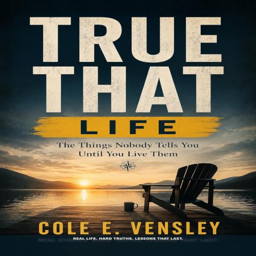 Cover of True That: Life