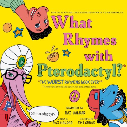 Cover of What Rhymes with Pterodactyl?