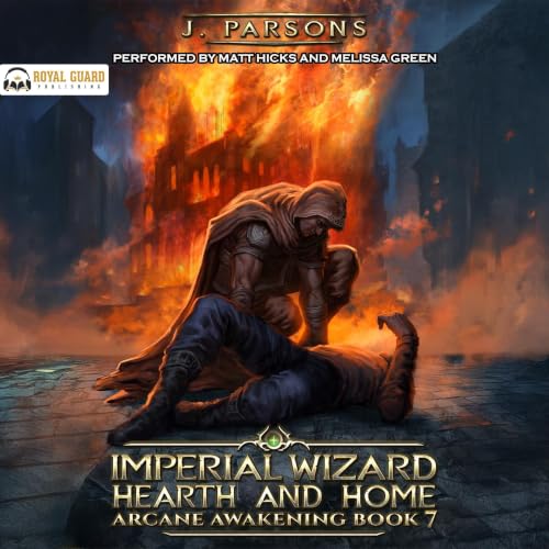 Cover of Imperial Wizard 7: Hearth and Home (Arcane Awakening)