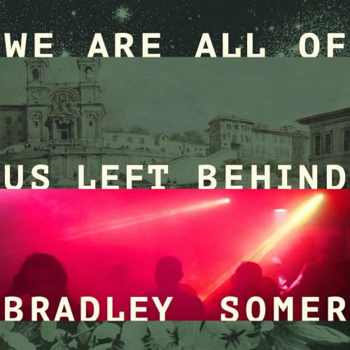 Cover of We Are All of Us Left Behind