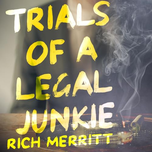 Cover of Trials of a Legal Junkie: a novel