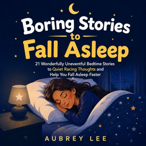 Cover of Boring Stories to Fall Asleep