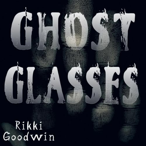 Cover of Ghost Glasses