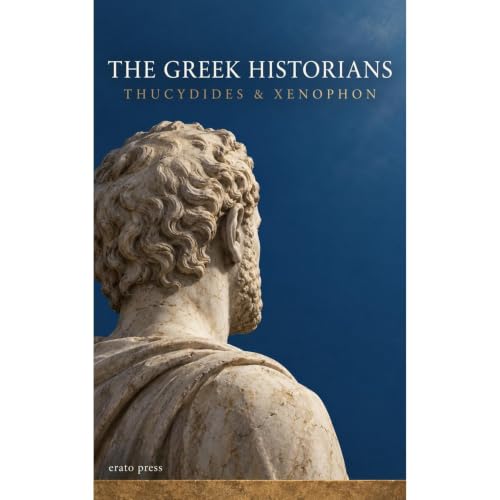 Cover of Thucydides & Xenophon: The Greek Historians (Annotated)