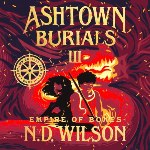 Cover of Empire of Bones (Ashtown Burials Book 3)