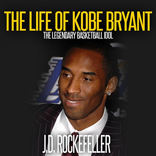 Cover of The Life of Kobe Bryant