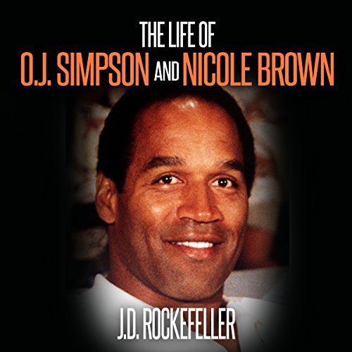 Cover of The Life of O.J. Simpson and Nicole Brown