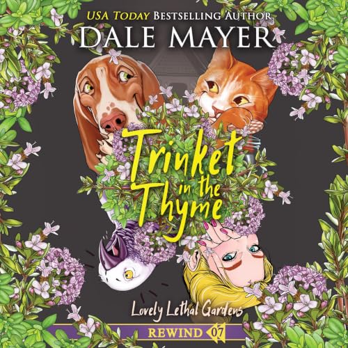 Cover of Trinket in the Thyme (Lovely Lethal Gardens Rewind Book 7)