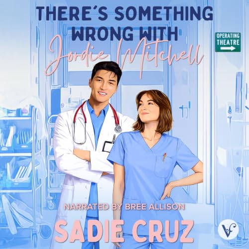 Cover of There's Something Wrong with Jordie Mitchell: A Slow Burn Romantic Comedy