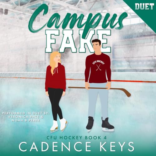 Cover of Campus Fake: A Steamy Hockey Romance (CFU Hockey Book 4)