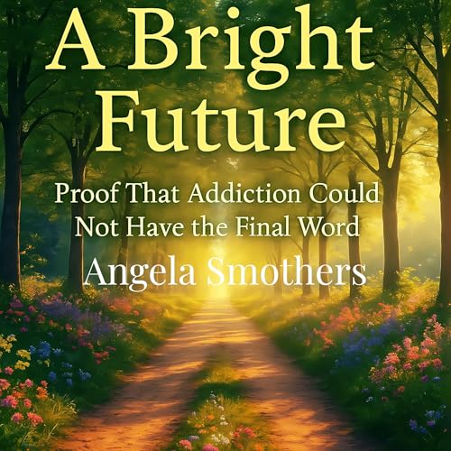 Cover of A Bright Future