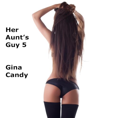 Cover of Her Aunt's Guy 5 (Mini Candy)