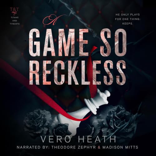 Cover of A Game So Reckless (Titans and Tyrants Book 3)