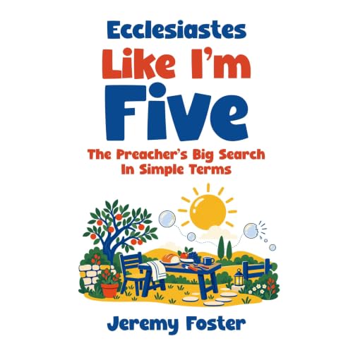 Cover of Ecclesiastes Like I'm Five