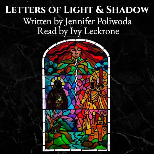 Cover of Letters of Light & Shadow (The Shattering Chronicles Book 1)