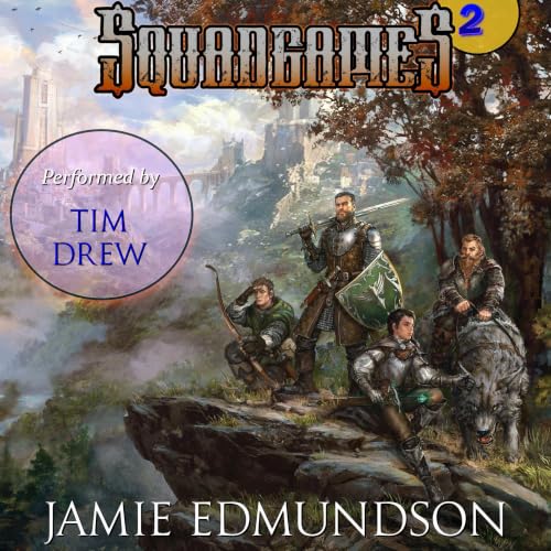 Cover of Squad Games 2: A Military Fantasy LitRPG