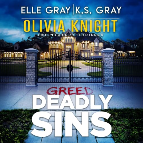Cover of Deadly Sins (Olivia Knight FBI Mystery Thriller Book 22)