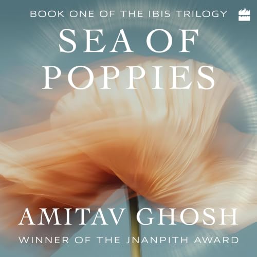 Cover of Sea of Poppies
