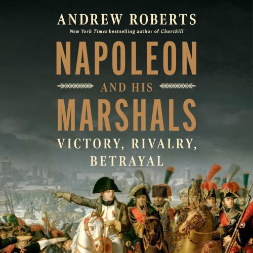 Cover of Napoleon and His Marshals