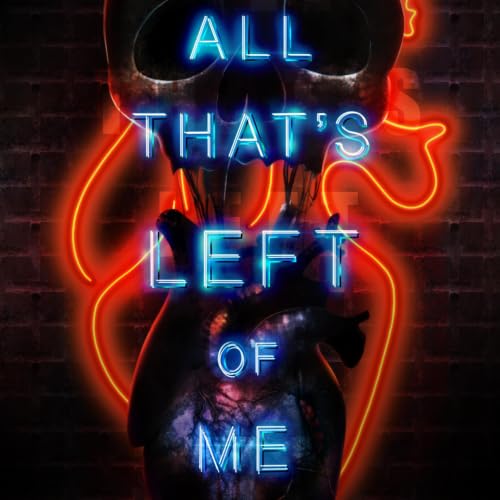 Cover of All That's Left of Me