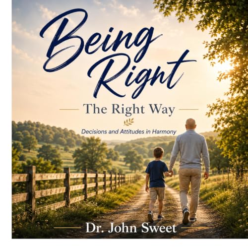 Cover of Being Right: The Right Way