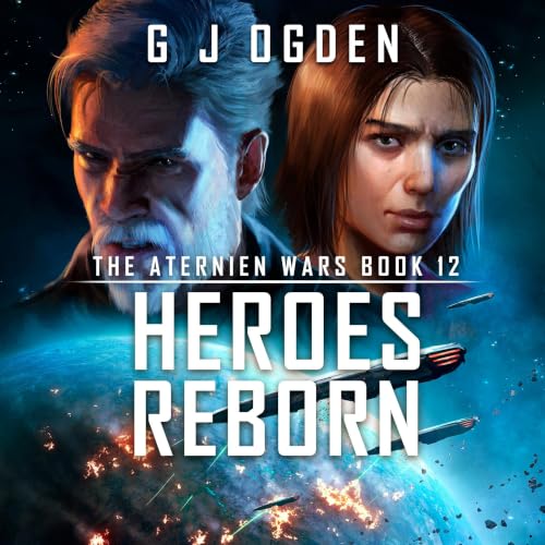 Cover of Heroes Reborn (The Aternien Wars Book 12)