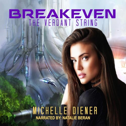 Cover of Breakeven (Verdant String Book 2)