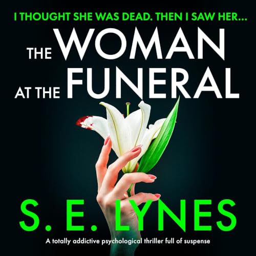 Cover of The Woman at the Funeral: A totally addictive psychological thriller full of suspense
