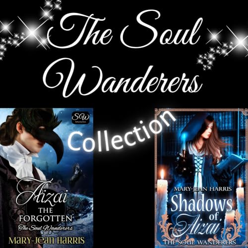 Cover of The Soul Wanderers Collection