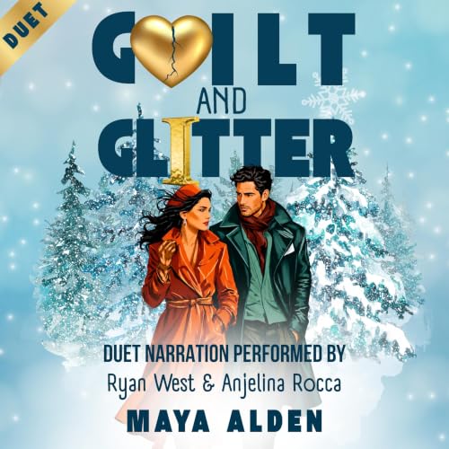 Cover of Guilt & Glitter: A Marriage In Crisis Romance ('Tis The Season)