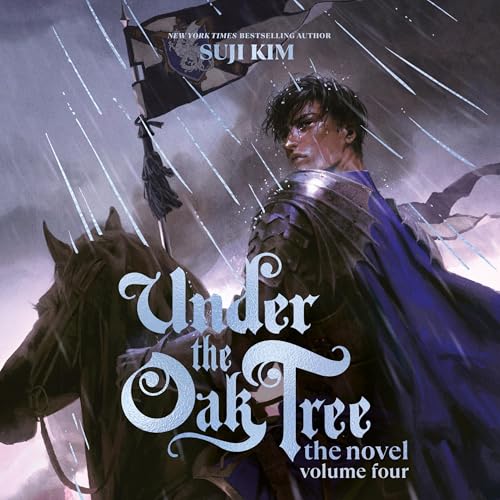 Cover of Under the Oak Tree: Volume 4 (The Novel)