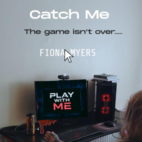Cover of Catch Me: The Game isn't Over