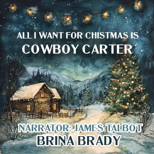 Cover of All I Want for Christmas Is Cowboy Carter