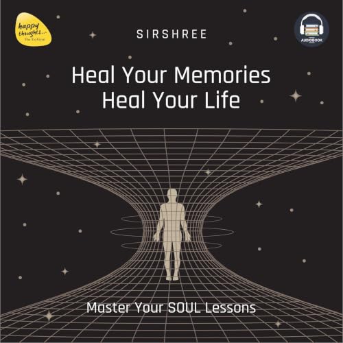 Cover of Heal Your Memories Heal Your Life