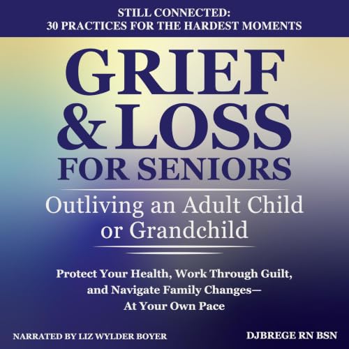 Cover of Grief & Loss for Seniors