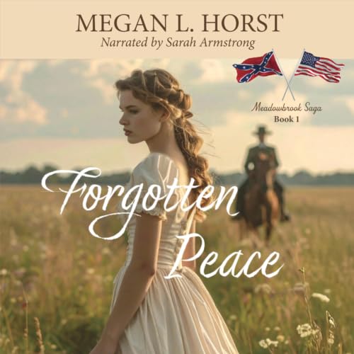 Cover of Forgotten Peace (Meadowbrook Saga Book 1)
