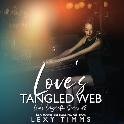 Cover of Love's Tangled Web (Love's Labyrinth Series Book 2)