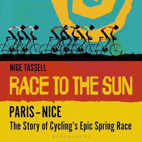 Cover of Race to the Sun – Paris–Nice