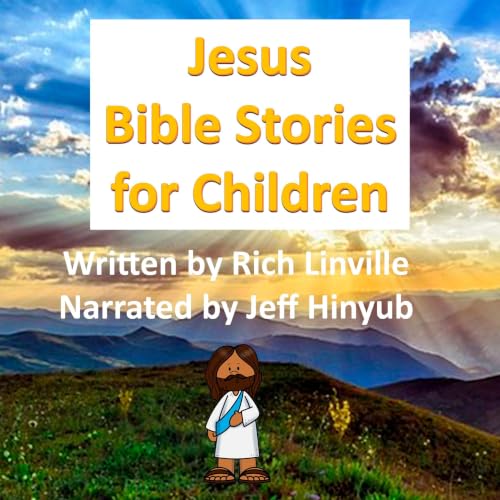 Cover of Jesus Bible Stories for Children (Bible for Children Book 35)