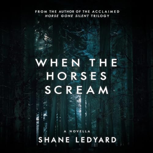 Cover of When the Horses Scream
