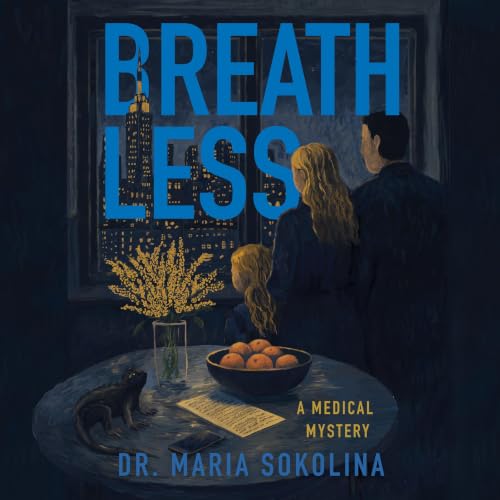 Cover of Breathless: A Medical Mystery of the Hidden Epidemic