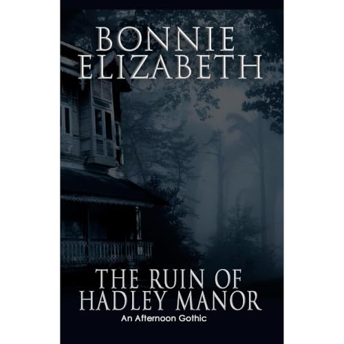 Cover of The Ruin of Hadley Manor