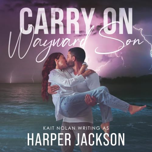 Cover of Carry on Wayward Son: A Small Town Romantic Suspense with a Cold Case Hook and Slow Burn Heat (Wayward Sons Book 6)
