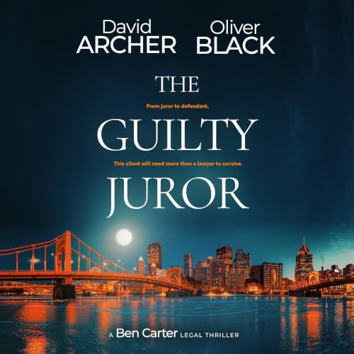 Cover of The Guilty Juror (A Ben Carter Legal Thriller Book 6)