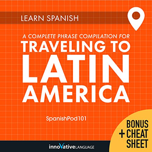 Cover of Learn Spanish: A Complete Phrase Compilation for Traveling to Latin America