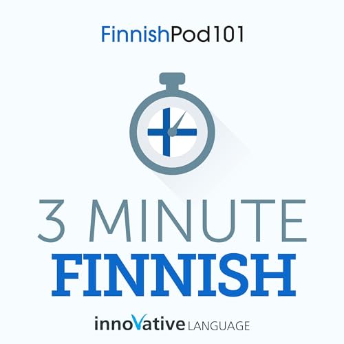 Cover of 3-Minute Finnish - 25 Lesson Series Audiobook