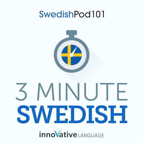 Cover of 3-Minute Swedish - 25 Lesson Series Audiobook
