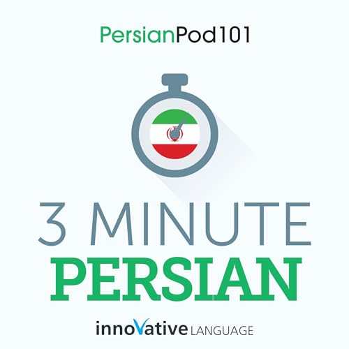 Cover of 3-Minute Persian - 25 Lesson Series Audiobook