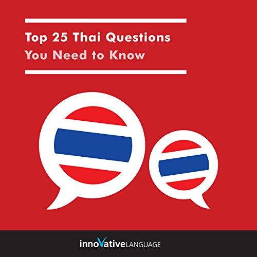 Cover of Top 25 Thai Questions You Need to Know